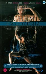 Okładka książki Alchemia uwodzenia, czyli jak hipnotycznie...