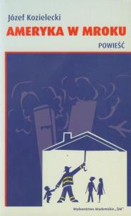 Okładka książki Ameryka w mroku