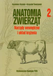Okładka książki Anatomia zwierząt T2 - Narządy wewnętrzne..