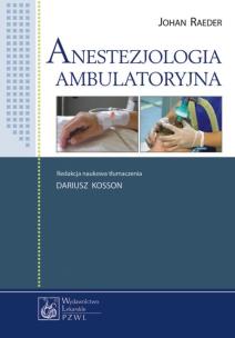 Okładka książki Anestezjologia ambulatoryjna