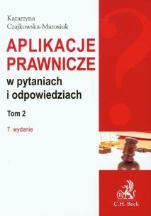 Okładka książki Aplikacje prawnicze w pytaniach i odpowiedziach t.2