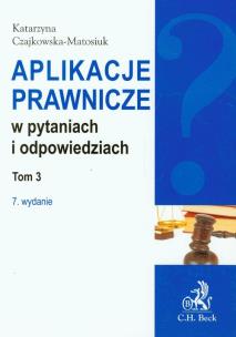 Okładka książki Aplikacje prawnicze w pytaniach i odpowiedziach t.3
