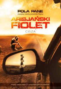 Okładka książki Arisjański fiolet. Cisza + CD