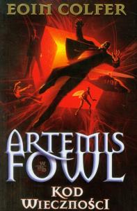 Okładka książki Artemis Fowl Kod wieczności t.3