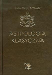 Astrologia klasyczna. Tom 13 Tranzyty. Część 4. Autor: Siergiej Wroński. Multiszop.pl Okładka książki Astrologia klasyczna. Tom 13 Tranzyty. Część 4