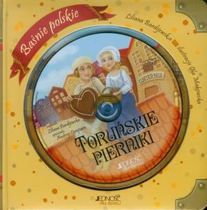 Okładka książki Baśnie polskie. Toruńskie pierniki TW + CD Jedność