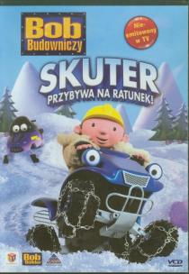 Opakowanie Bob Budowniczy Skuter przybywa na ratunek