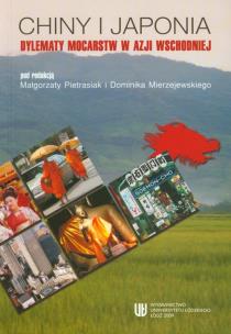 Opakowanie Chiny i Japonia Dylematy mocarstw w Azji Wschodniej