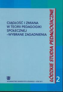 Opakowanie Ciągłość i zmiana w teorii pedagogiki społecznej - wybrane zagadnienia