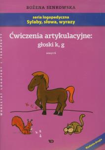 Okładka książki Ćwiczenia artykulacyjne zeszyt 6 głoski k, g A4