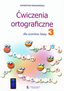 Okładka książki Ćwiczenia ortograficzne dla uczniów kl. 3 ŻAK