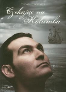 Okładka książki Czekając na Kolumba