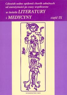 Opakowanie Człowiek wobec epidemii chorób zakaźnych od starożytności po czasy współczesne w świetle literatury