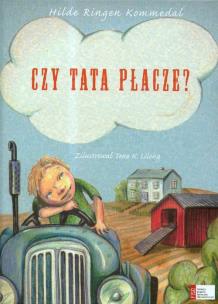 Okładka książki Czy tata płacze