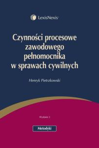 Okładka książki Czynności procesowe zawodowego pełnomocnika w sprawach cywilnych