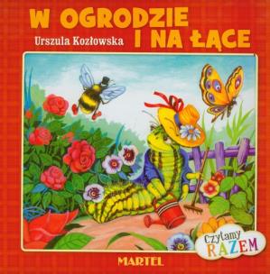 Okładka książki Czytamy razem - W ogrodzie i na łące