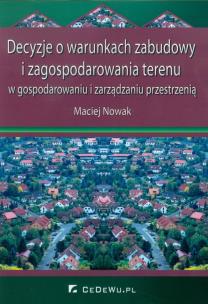 Okładka książki Decyzje o warunkach zabudowy i zagospodarowania terenu