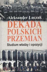 Okładka książki Dekada polskich przemian