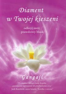 Diament w Twojej kieszeni. Autor: Toni Roberson Gangaji, Eckhart Tolle. Multiszop.pl Okładka książki Diament w Twojej kieszeni
