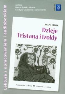 Okładka książki Dzieje Tristana i Izoldy z opr. + audiobook