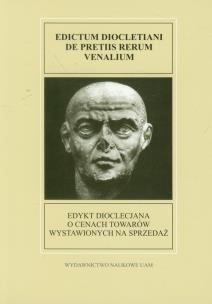 Okładka książki Edykt Dioclecjana o cenach towarów wystawionych na sprzedaż