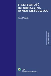 Okładka książki Efektywność informacyjna rynku giełdowego