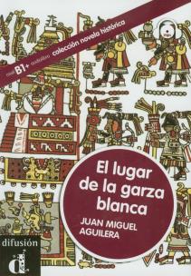 Okładka książki El lugar de la garza blanca + CD