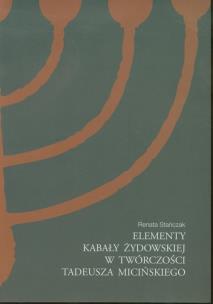 Okładka książki Elementy kabały żydowskiej w twórczości Tadeusza Micińskiego