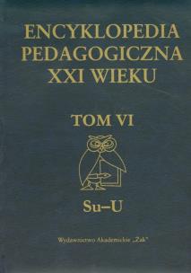 Okładka książki Encyklopedia pedagogiczna XXI wieku t.6