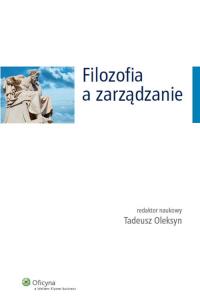 Okładka książki Filozofia a zarządzanie