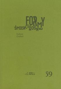 Okładka książki Formy śmiercionośne