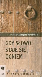 Okładka książki Gdy słowo staje się ogniem