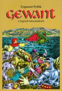 Okładka książki Gewant z legend tatrzańskich - Z. Pytlik KANON