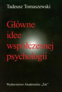 Okładka książki Główne idee współczesnej psychologii