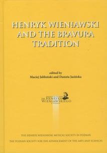 Okładka książki Henryk Wieniawski and the bravura tradition