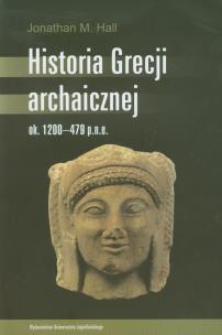 Okładka książki Historia Grecji archaicznej ok. 1200-479 p.n.e.