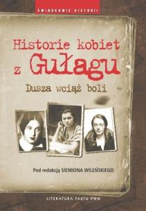 Opakowanie Historie kobiet z Gułagu