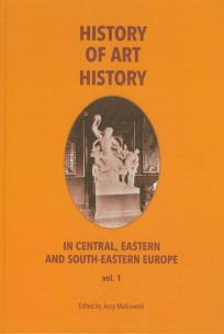 Opakowanie History of art history in central eastern and south-eastern Europe vol. 1