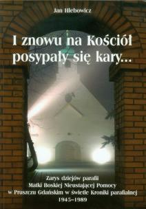 Okładka książki I znowu na Kościół posypały się kary