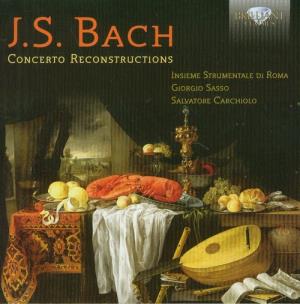 Okładka książki J. S. Bach: Concerto Reconstructions