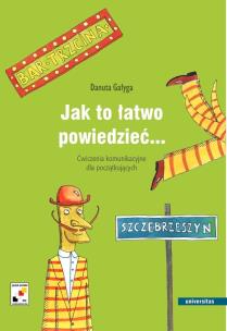 Okładka książki Jak to łatwo powiedzieć. Ćw. kom. dla początk. 3CD