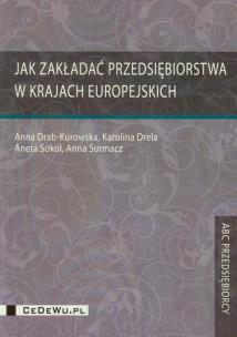 Okładka książki Jak zakładać przedsiębiorstwa w krajach europejskich