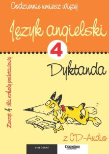 Okładka książki Język angielski. Dyktanda - Zeszyt 4 dla SP + CD