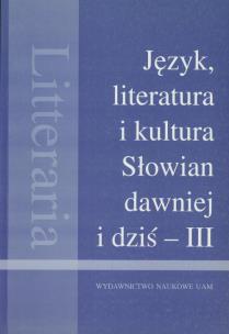 Opakowanie Język literatura i kultura Słowian dawniej i dziś III