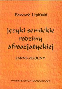 Okładka książki Języki semickie rodziny afroazjatyckiej
