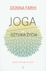 Okładka książki Joga. Sztuka życia