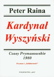 Okładka książki Kardynał Wyszyński. Tom 19 Czasy Prymasowskie 1980