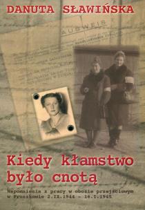 Okładka książki Kiedy kłamstwo było cnotą