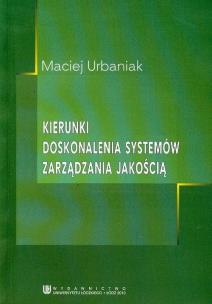 Okładka książki Kierunki doskonalenia systemów zarządzania jakością
