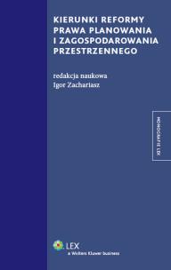 Opakowanie Kierunki reformy prawa planowania i zagospodarowania przestrzennego